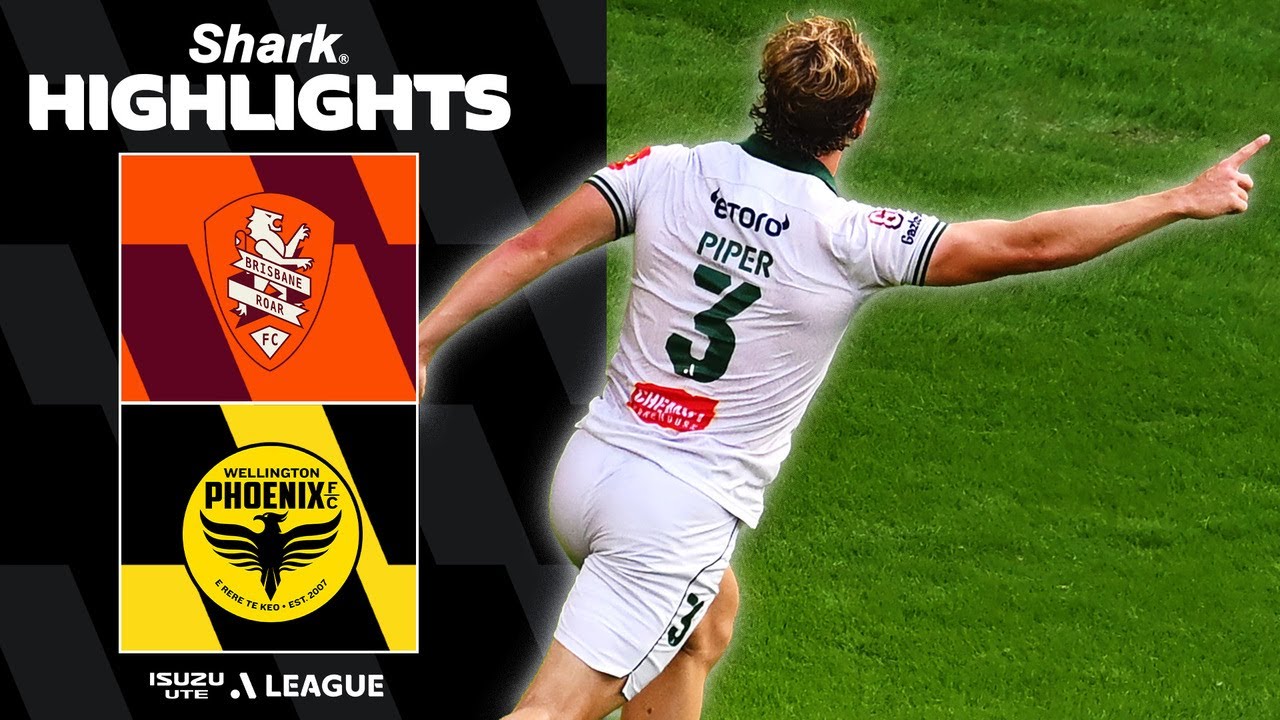 Brisbane Roar v Wellington Phoenix | SHARK HIGHLIGHTS | Isuzu UTE A-League 2025-26 | Round 22