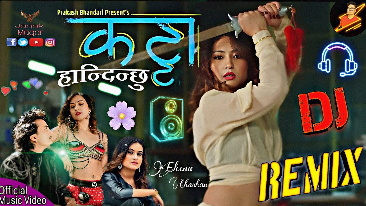 Katta Handinchhu Dj -  Eleena Chauhan.  Nepali Dj - Nepali Song - New Nepali Song 2024