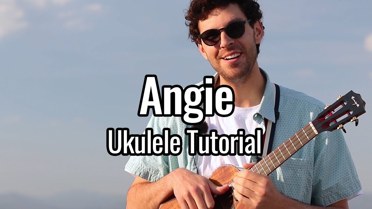 Rolling Stones - Angie (Ukulele Tutorial)