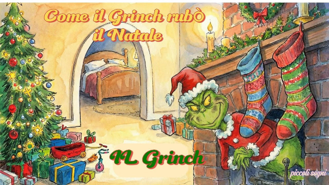 Come il Grinch rubò il Natale: Storia di Natale - Il Grinch di Dr. Seuss