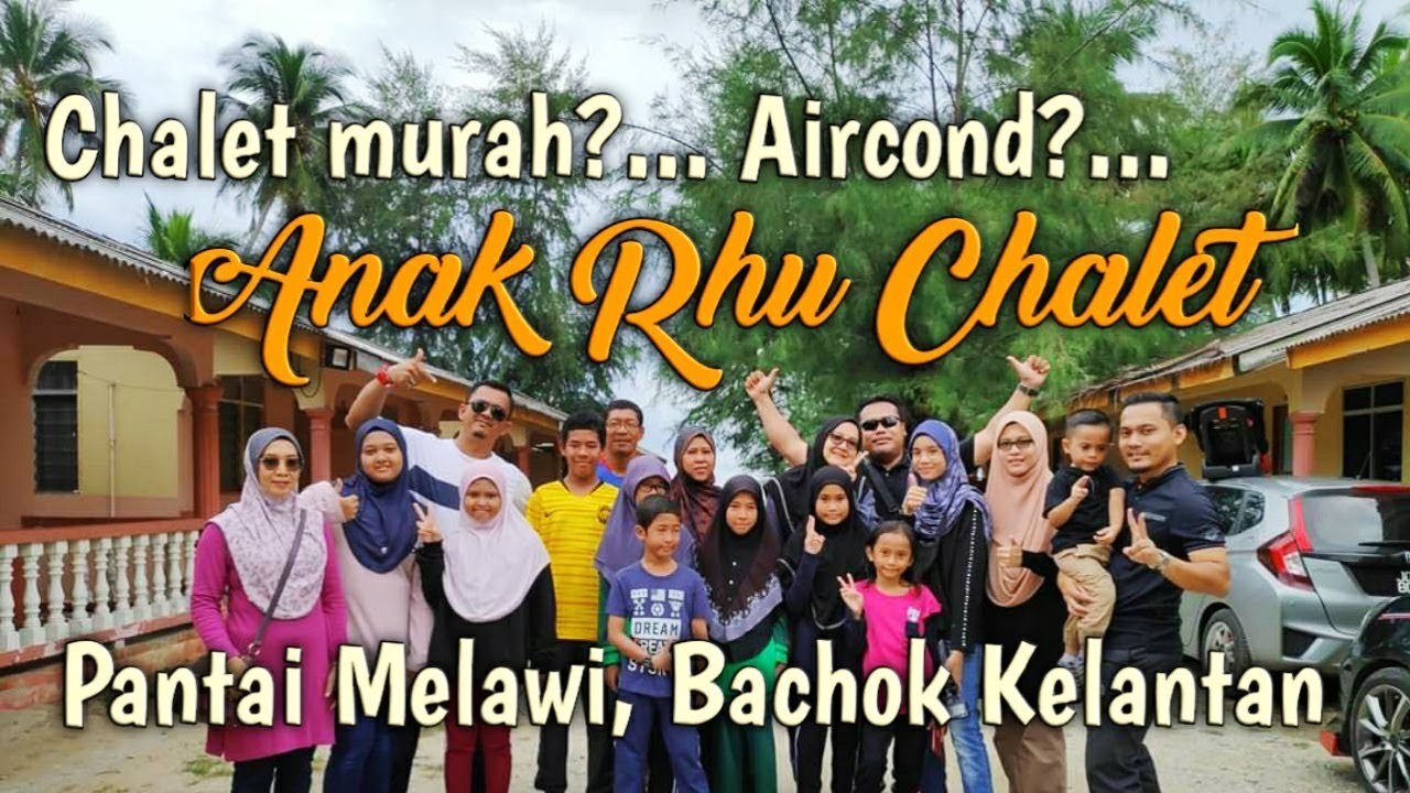 Chalet 'HARGA MARHAEN' di Pantai Melawi Kelantan‼️
