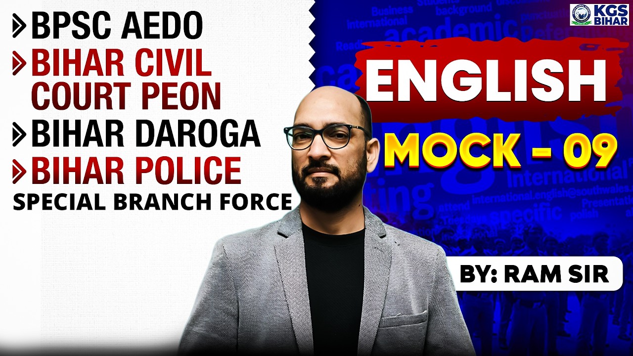 Bihar AEDO | Bihar Civil Court Peon | Bihar Daroga/Police | English Mock Test-09 | KGS Bihar Exams