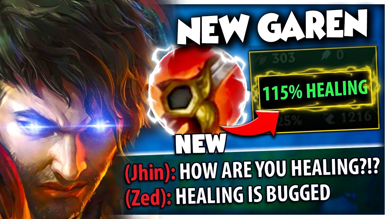 The NEW WAY to play GAREN...ONE ITEM gives 115% HEALING (NEVER DIE) 😲😲