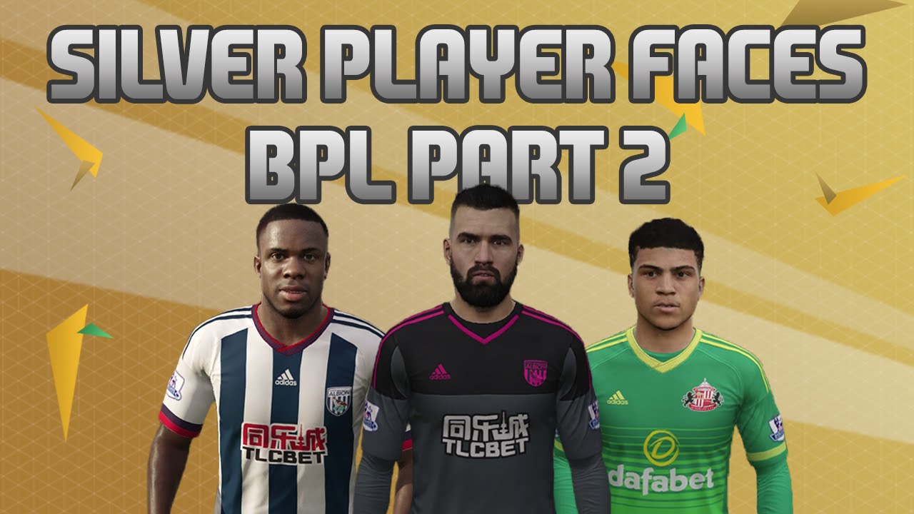 Fifa 16 BPL Silver Player Faces (Part 2)