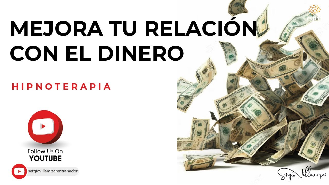 Hipnosis para mejorar tu relación con el dinero