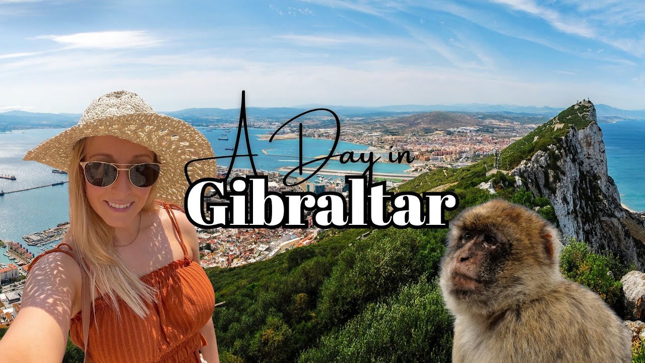 A Day in Gibraltar 🇬🇮 