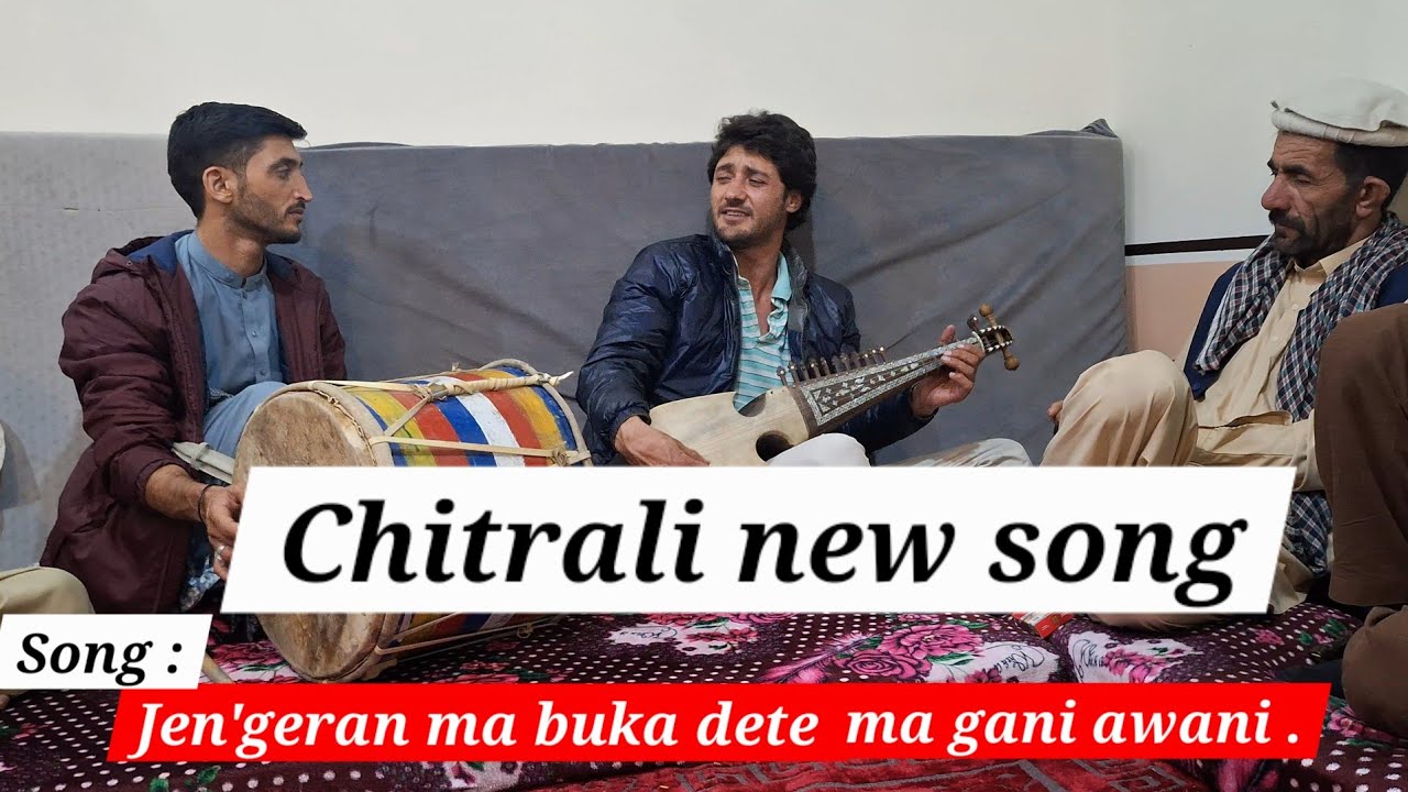 New Chitrali song _ Syed azhar uddin shah _ clip# 85 _ chitrali Saqafat