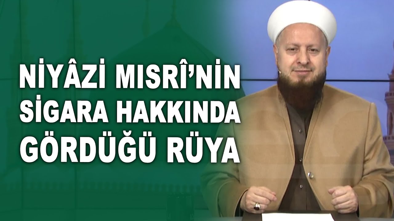 Sigara İçenler Dinlesin! | Niyâzi Mısrî’nin Sigara Hakkında Gördüğü Rüya