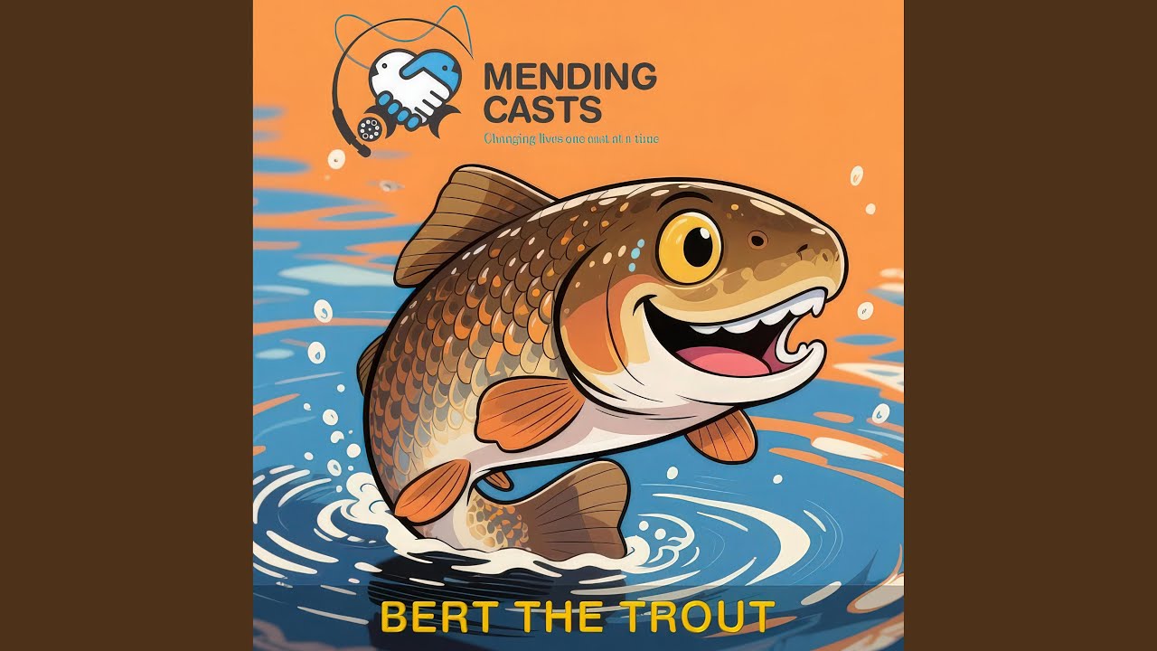 Bert the Trout