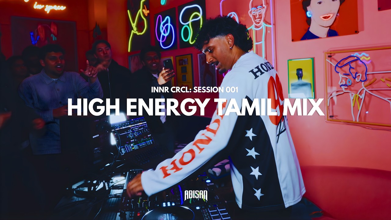 HIGH ENERGY TAMIL MIX | Tamil, Afrobeat, Hip-Hop | INNR CRCL: Session 001 | ABISAN
