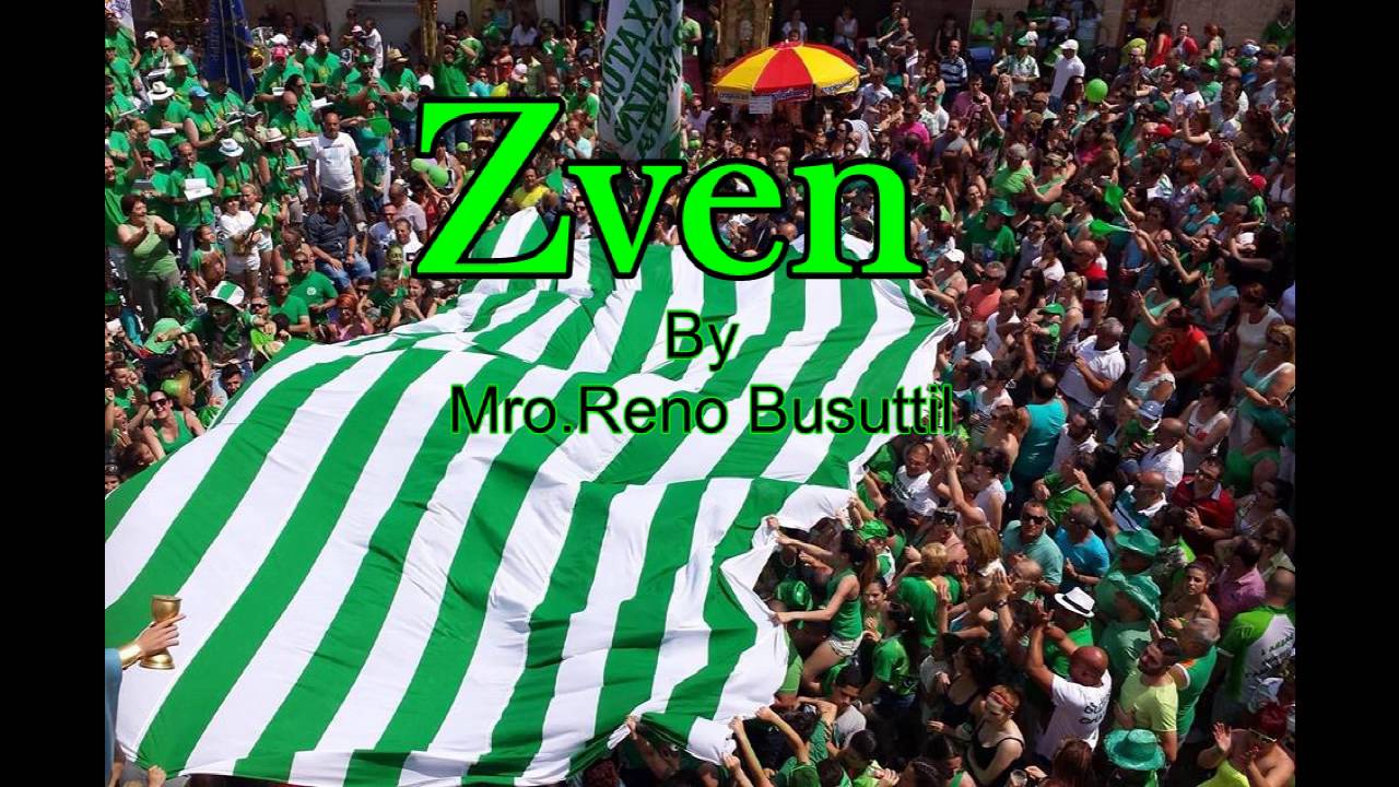 Zven composed By Mro.Reno Busuttil