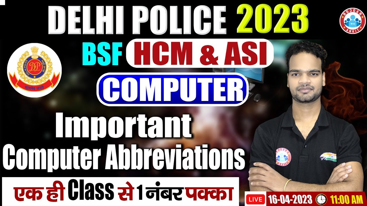 Delhi Police Computer Class | Important Computer Abbreviation | BSF HCM & ASI Computer by Shivam Sir