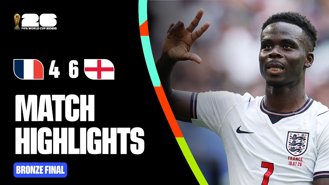 Highlights | France 4-6 England | FIFA World Cup 2026&trade; Bronze Final