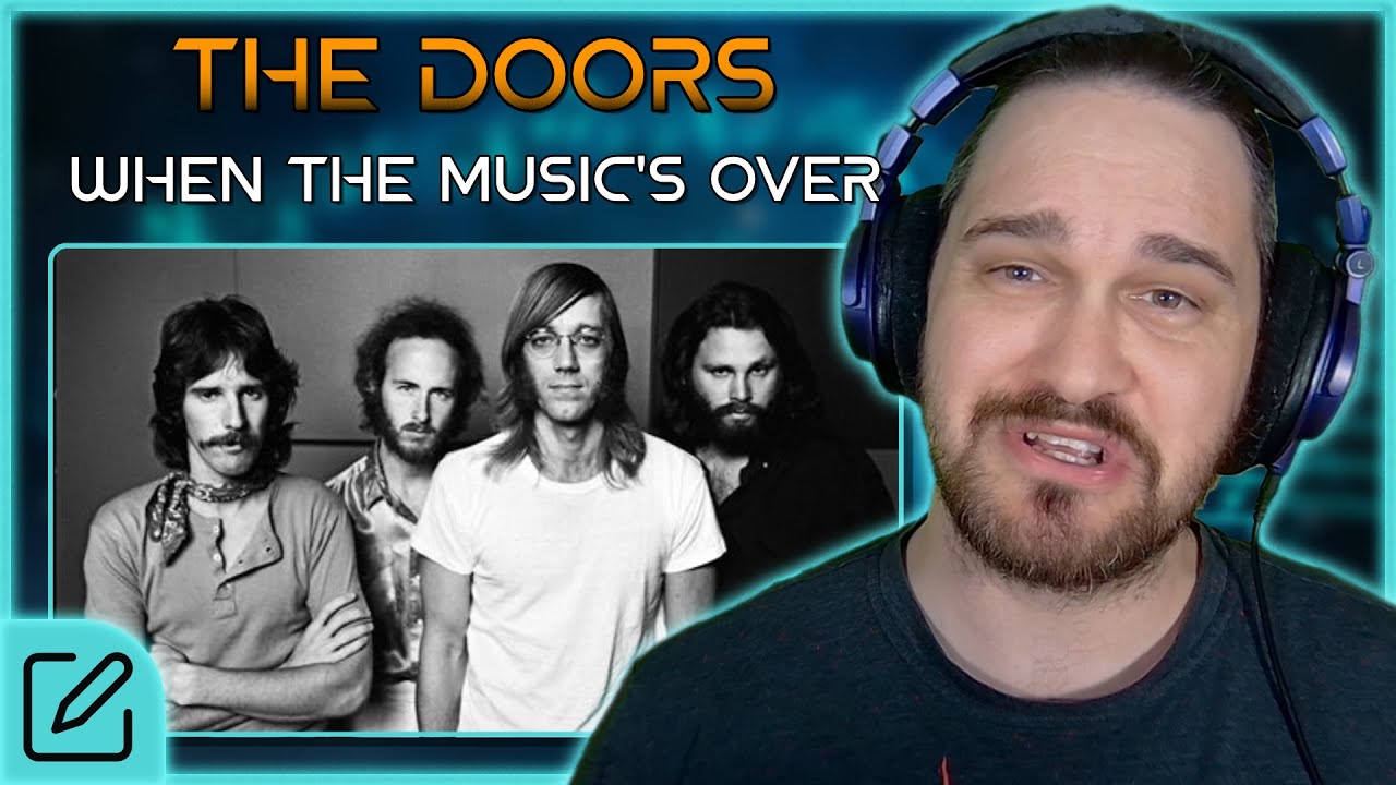 IMPRESSIVELY CONTRADICTORY // The Doors - When the Music's Over // Composer Reaction & Analysis