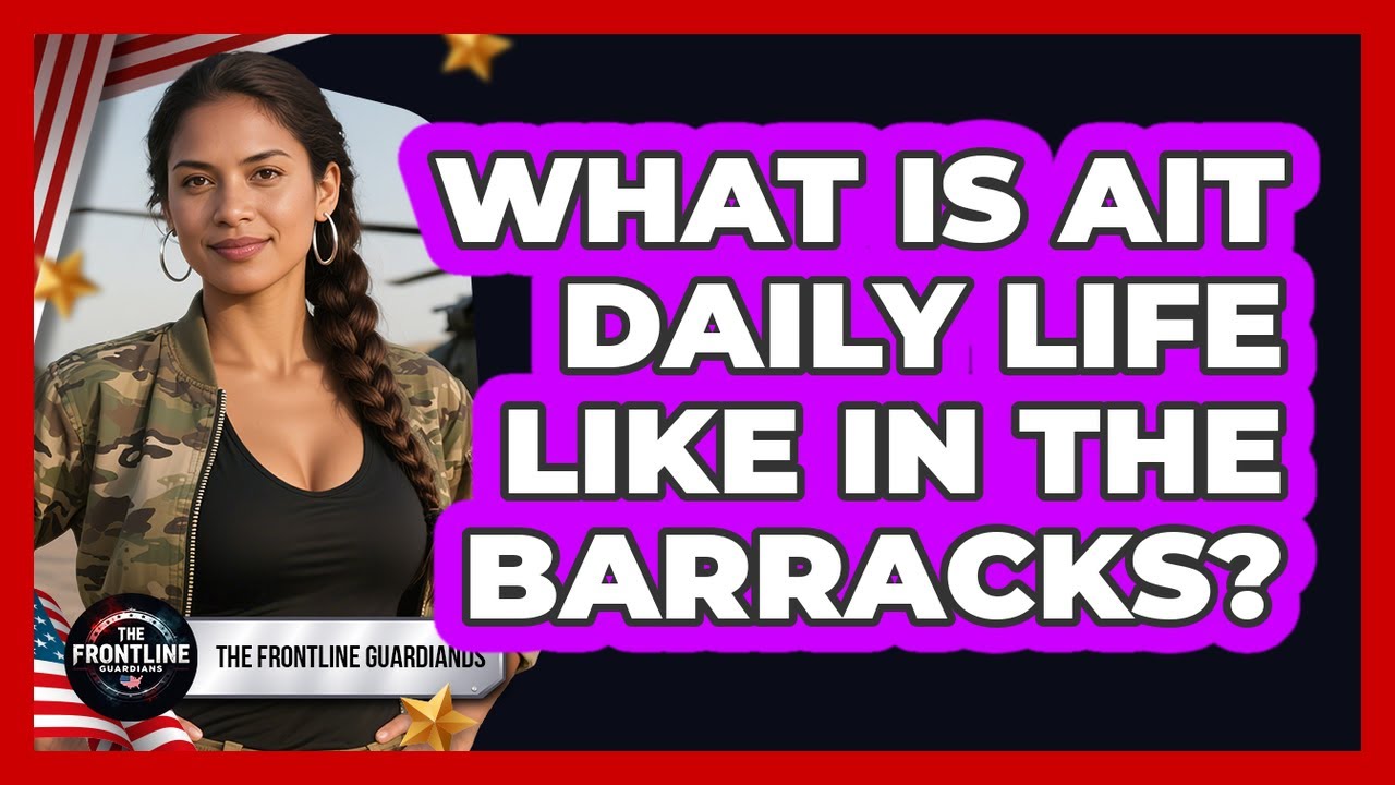 What Is AIT Daily Life Like In The Barracks? - The Frontline Guardians