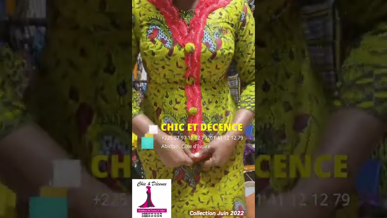 CHIC ET DÉCENCE COLLECTION JUIN 2022