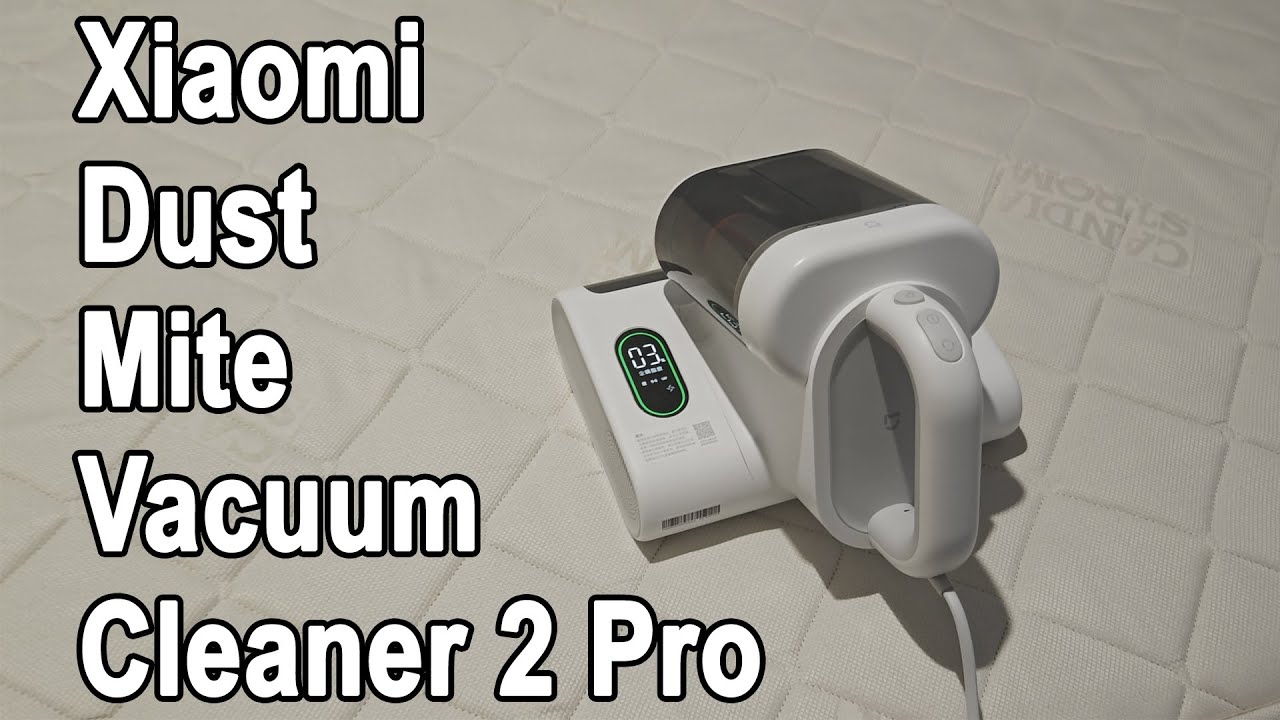 XIAOMI MIJIA Dust Mite Vacuum Cleaner 2 Pro E401HW E401CN -Unboxing/Tests - Buy AliExpress