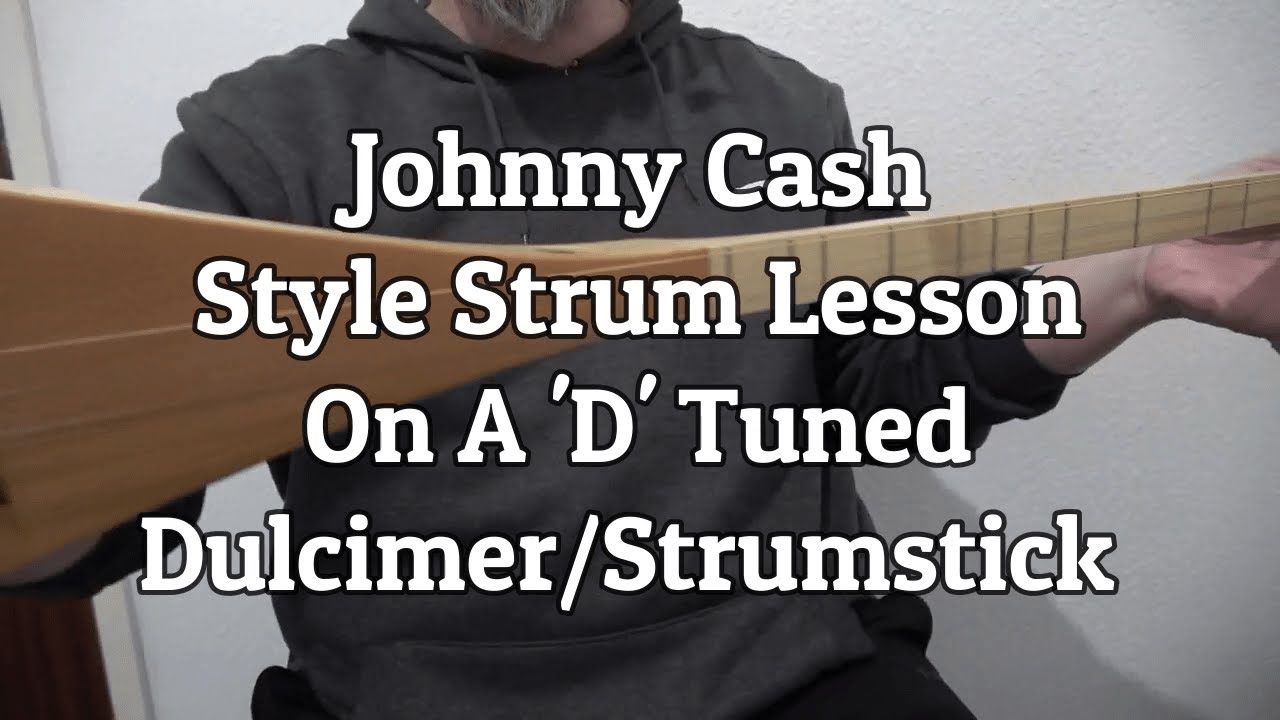 #Beginners #Dulcimer #Strumstick #Strum #Stick #Lesson ##Johnny #Cash #D #Tuning #galloping #horse