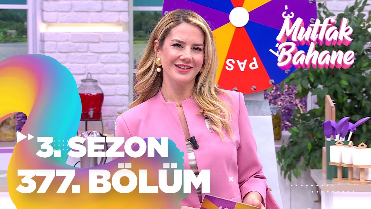 Mutfak Bahane 3. Sezon 377. Bölüm