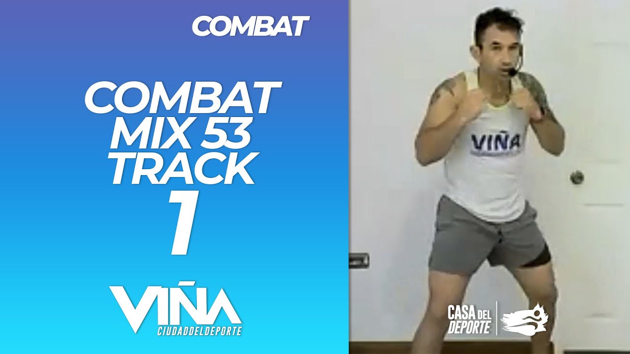 Combat - MIX 53 Track 1 - Viña Ciudad del Deporte