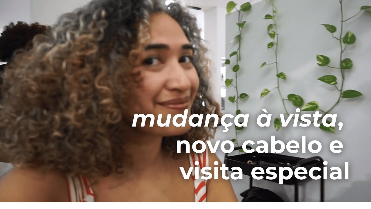Vlog: mudança à vista, novo cabelo e visita especial!