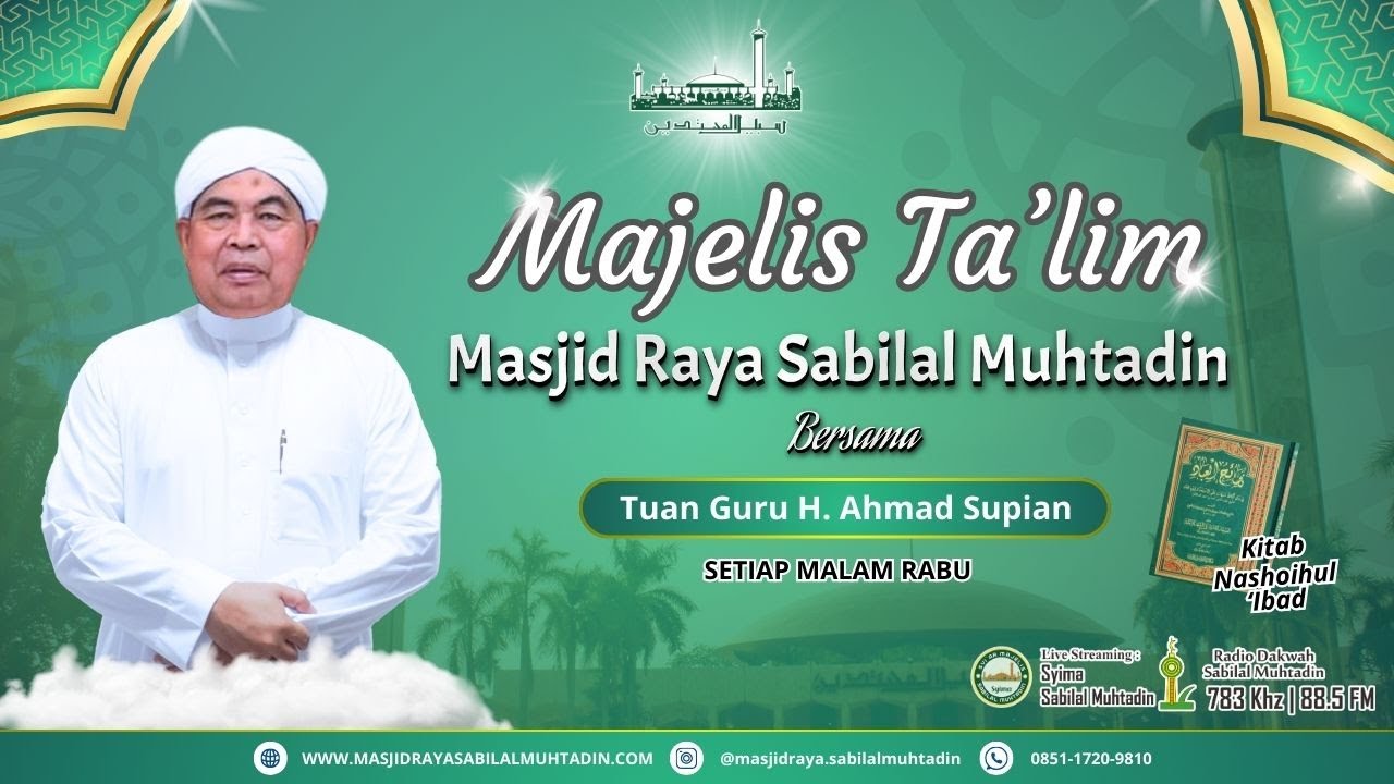 TGH. Ahmad Supian (Selasa, 20 Januari 2026 - Masjid Raya Sabilal Muhtadin