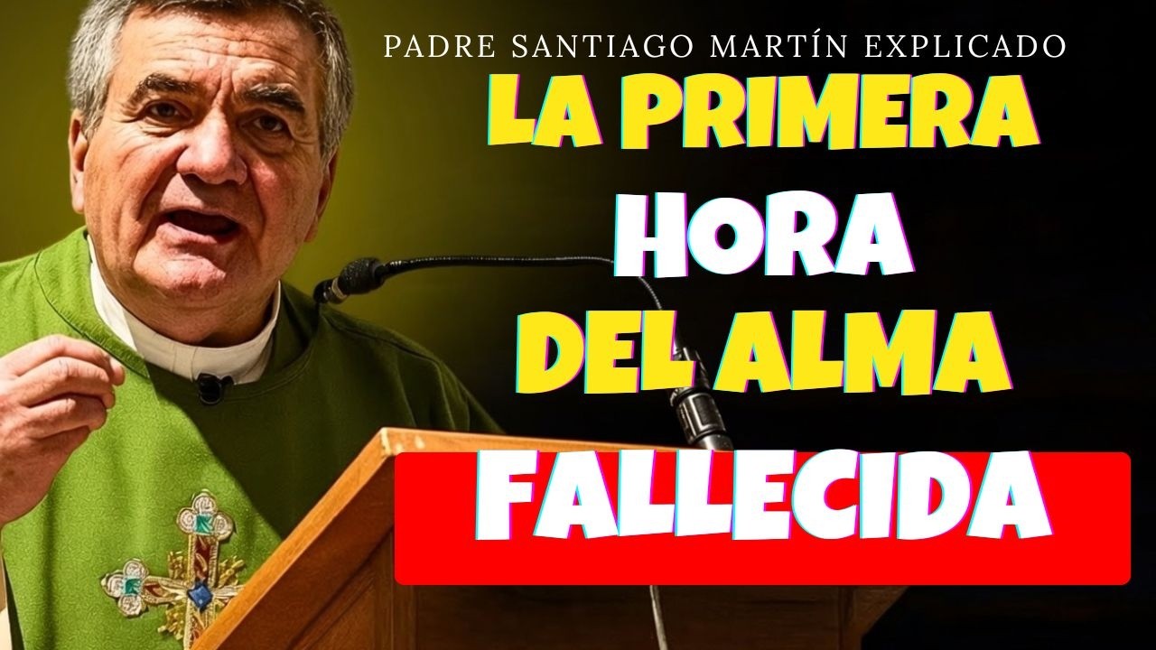 😔 Lo que Ocurre al Alma en la Primera Hora Tras Morir Misterio que Cambiará Tu Vida | Padre Santiago