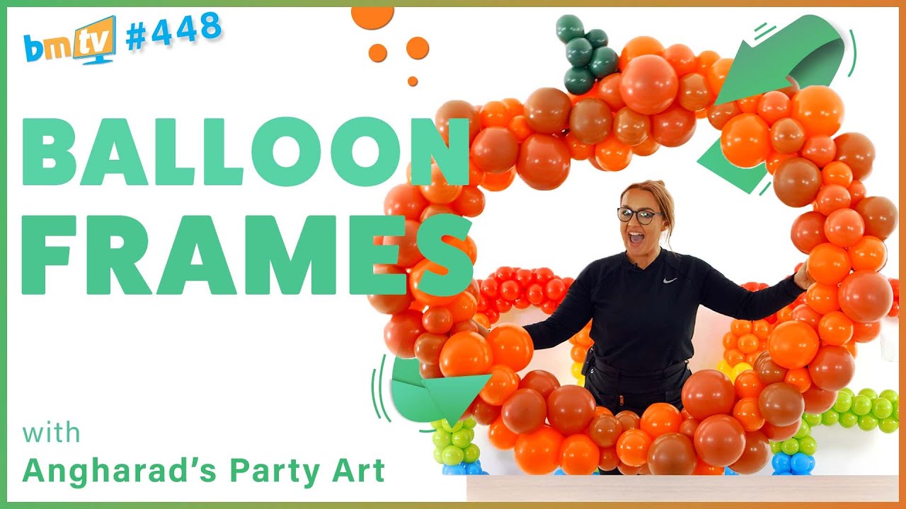 Easy Party Balloon Frames with Angharad's Party Art - BMTV 448