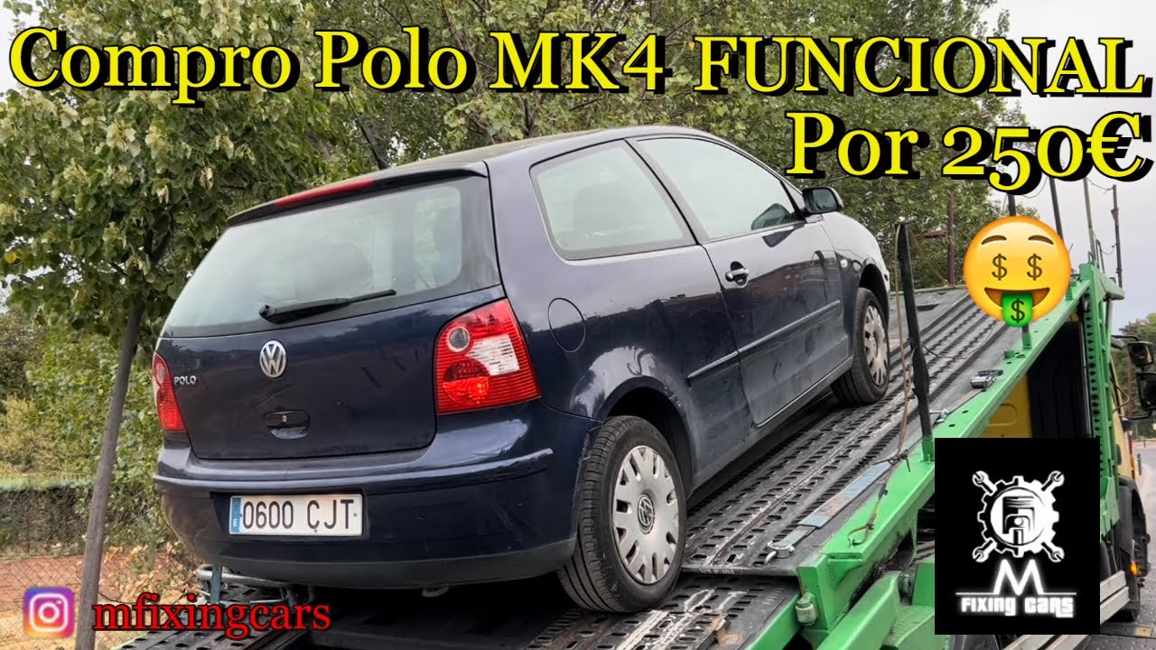 ✅ Compro Volkswagen Polo MK4 FUNCIONAL por 250€ 🤑