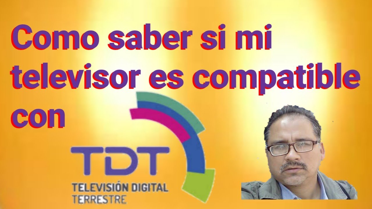Como saber si tu tv es compatible con TDT(