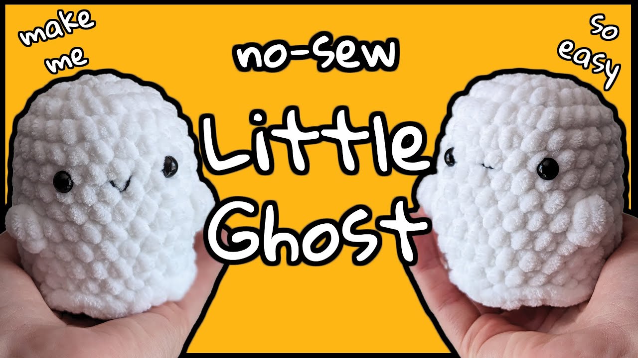 ✨No-Sew✨ Beginner Friendly 👻Ghost👻 - SUPER EASY