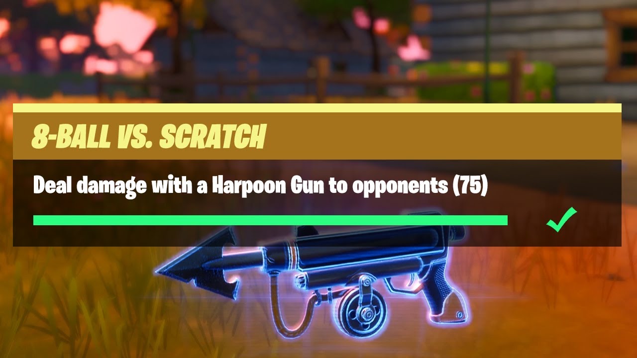 Deal Damage with a Harpoon Gun to Opponents (75) - Fortnite 8-Ball Vs Scratch Challenges