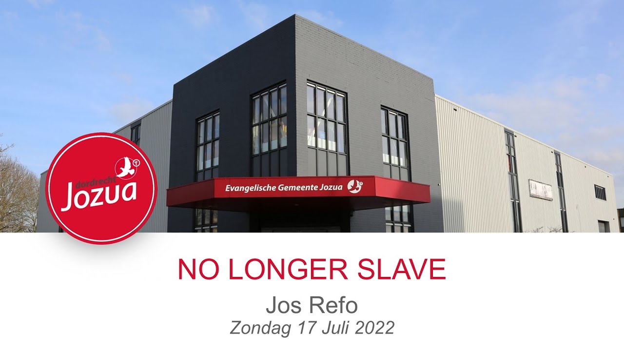 No longer slave - Jos Refo