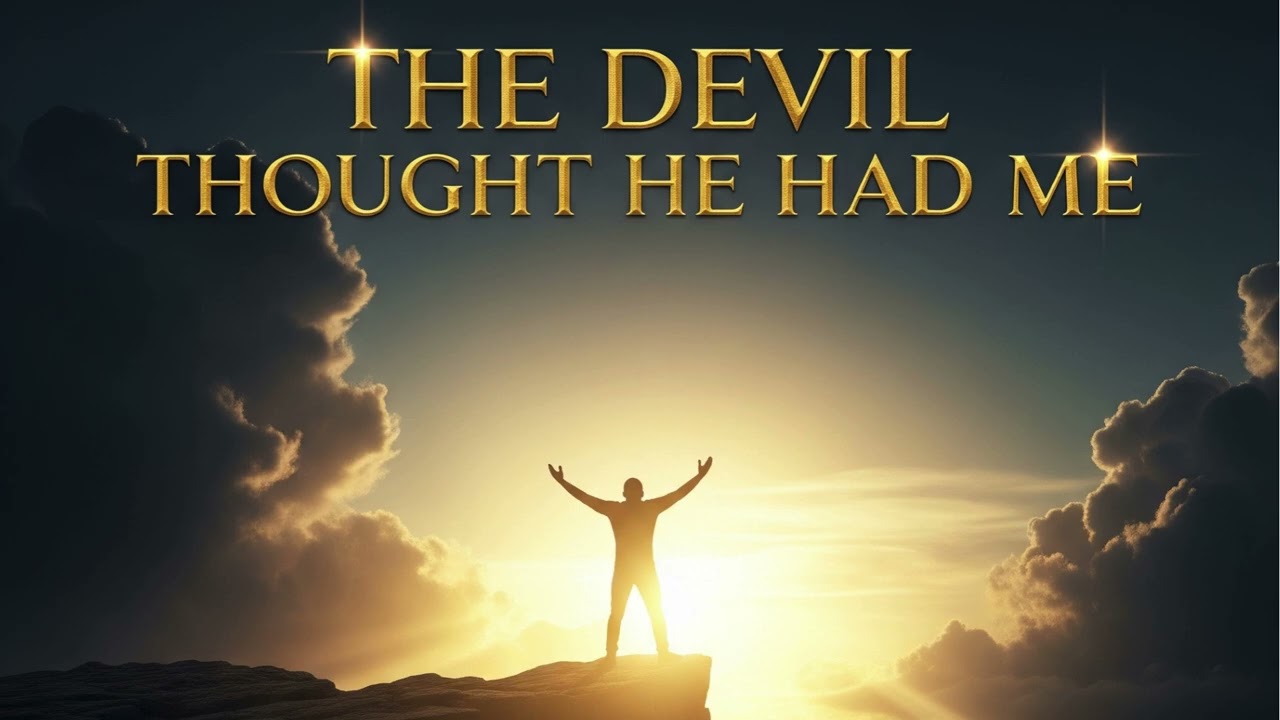 The Devil Thought He Had Me—Road To Zion Songbook