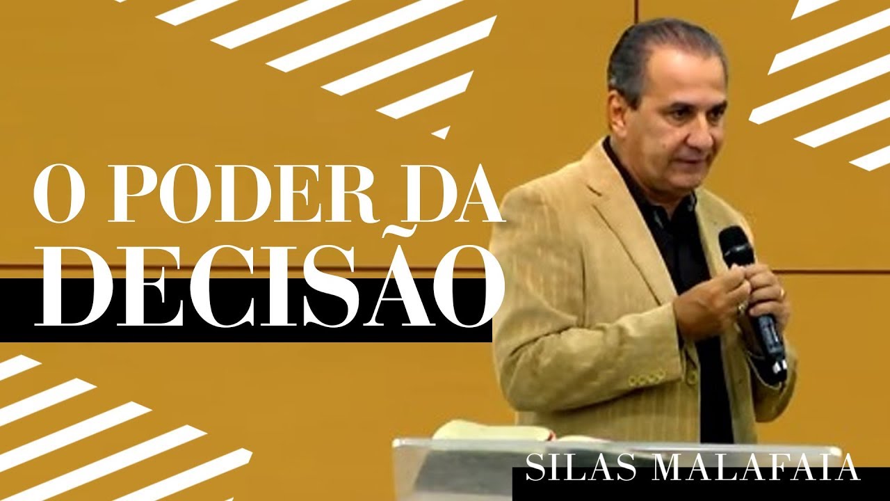 Pastor Silas Malafaia  - O Poder da Decis&atilde;o