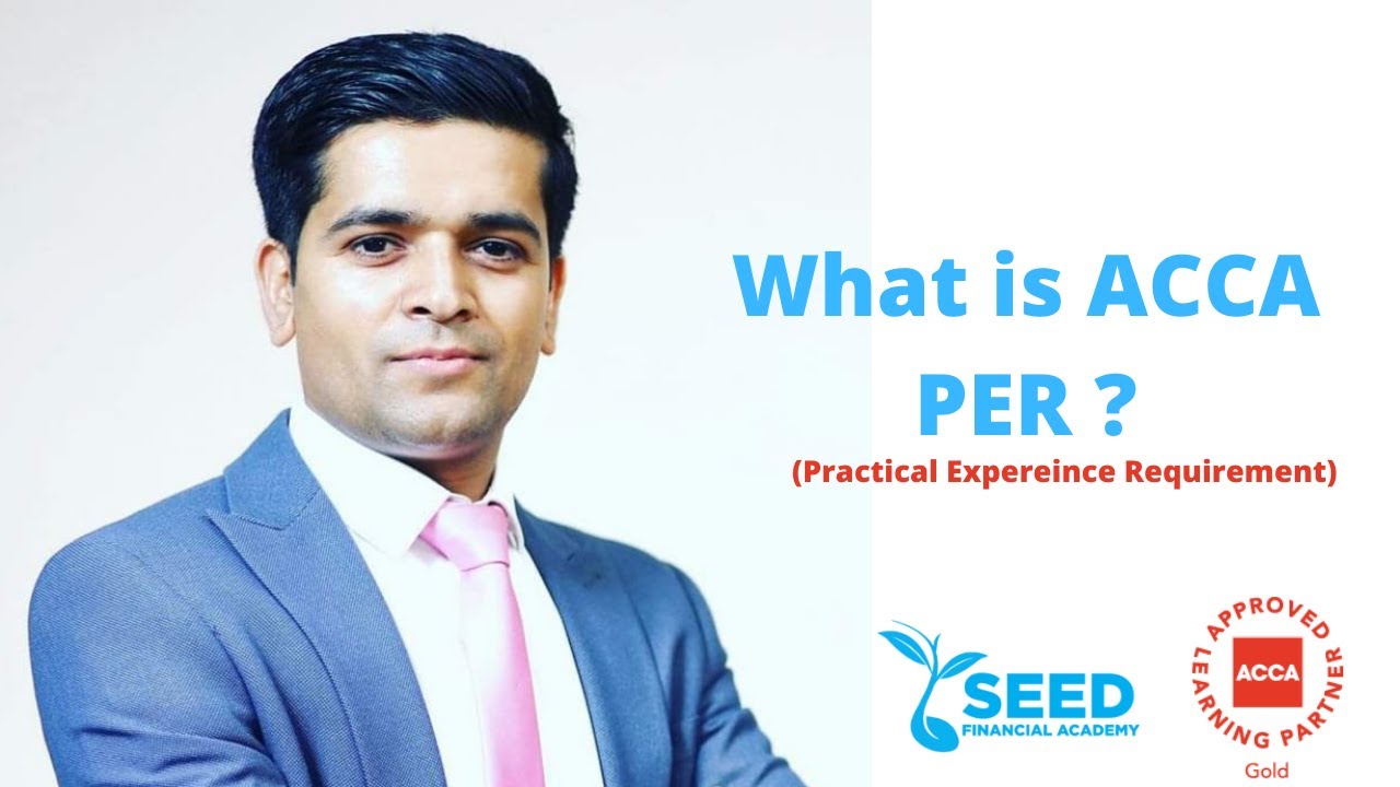 What is ACCA's Practical Experience Requirement|| ACCA in Nepal ||