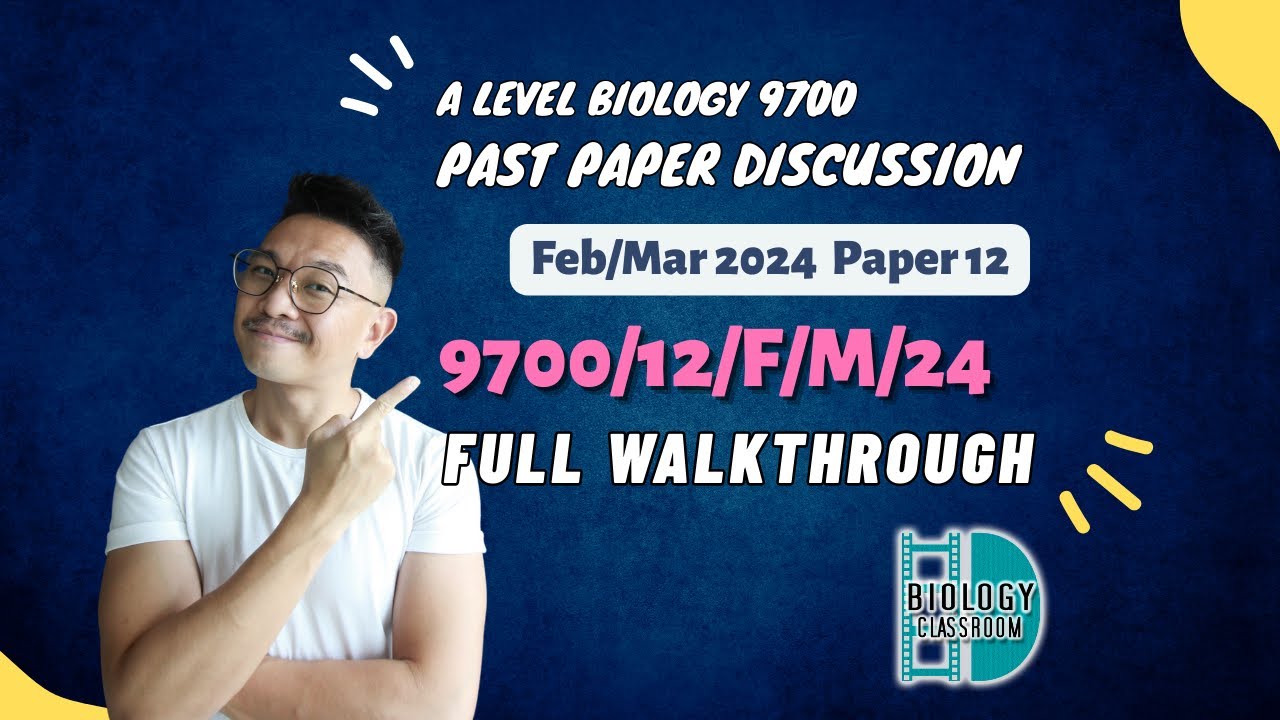 A-Level Biology - PAPER 1 | Feb/Mar 2024 | Paper 12 | 9700/12/F/M/24 | EXPLAINED & SOLVED