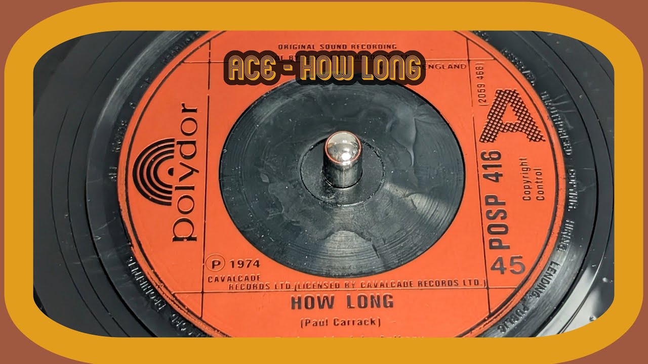 Ace - How Long (1974 7
