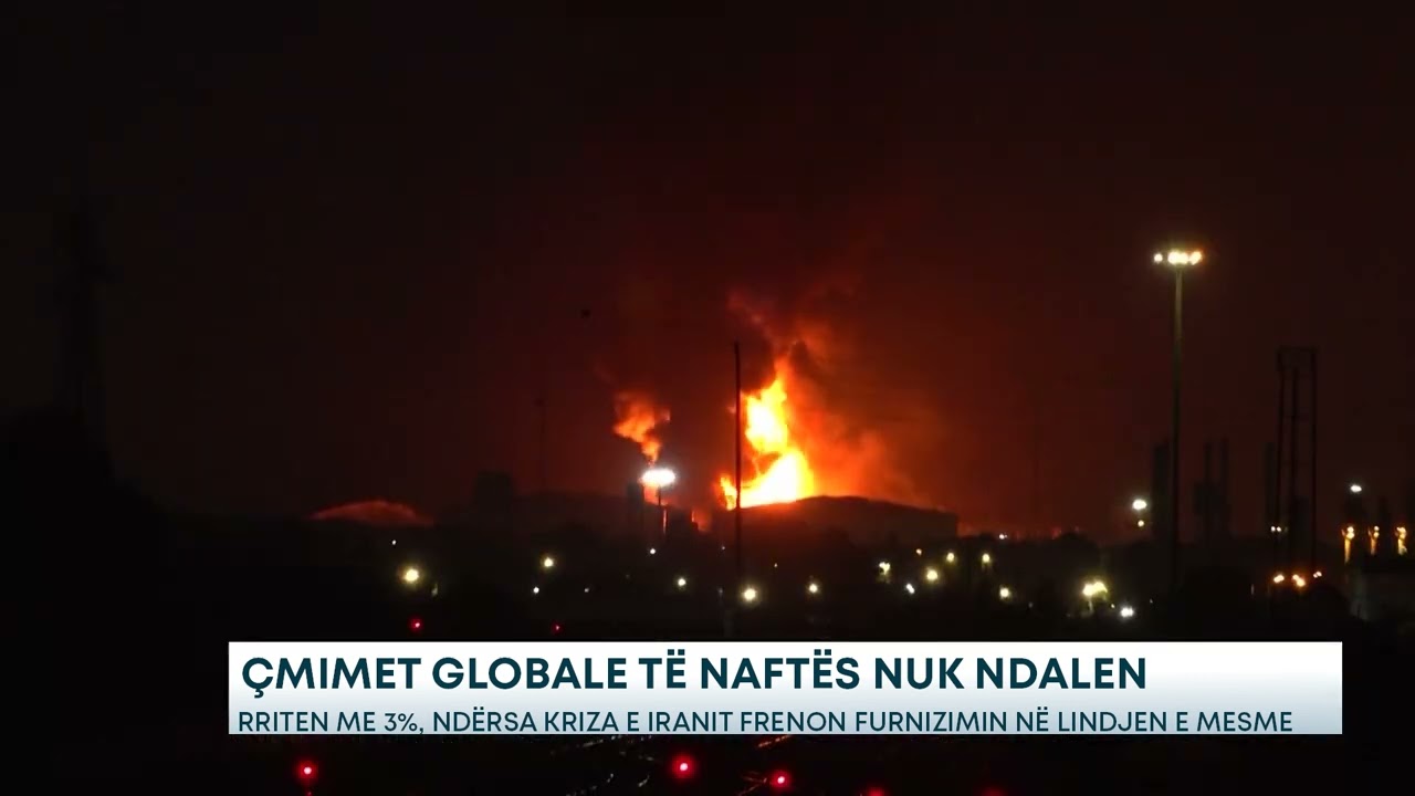 Çmimet globale të naftës nuk ndalen Rriten me 3%, ndërsa kriza e Iranit frenon furnizimin