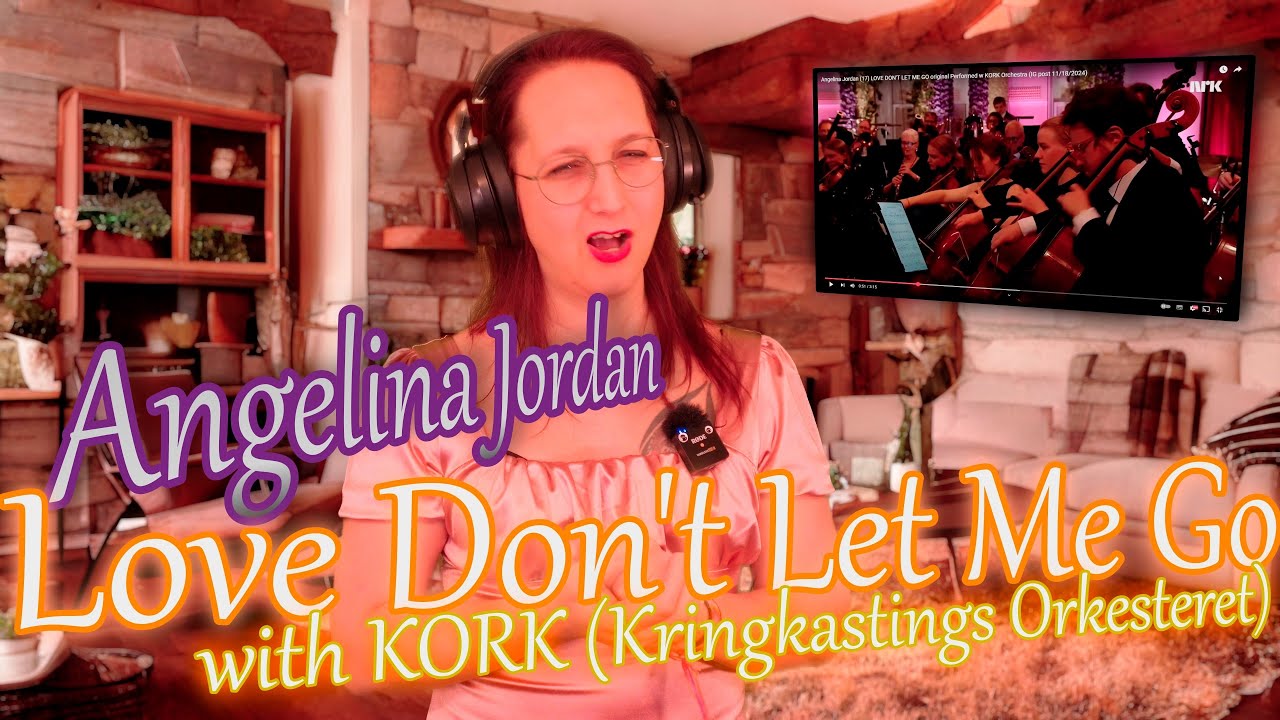 Angelina Jordan and KORK does an amazing Love Don't Let Me Go