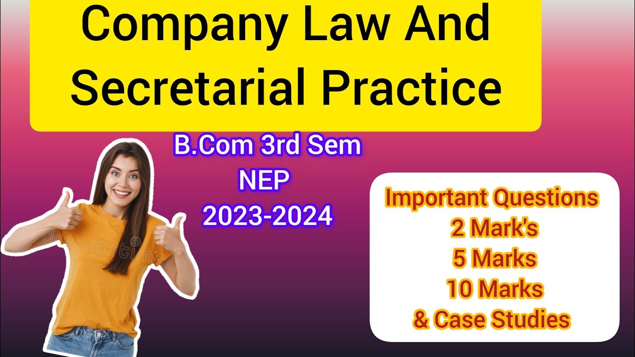 Company Law And Secretarial Practice Imp Questions 2,5&10 Mark's NEP B.Com 3rd Sem @sofiya_9SR