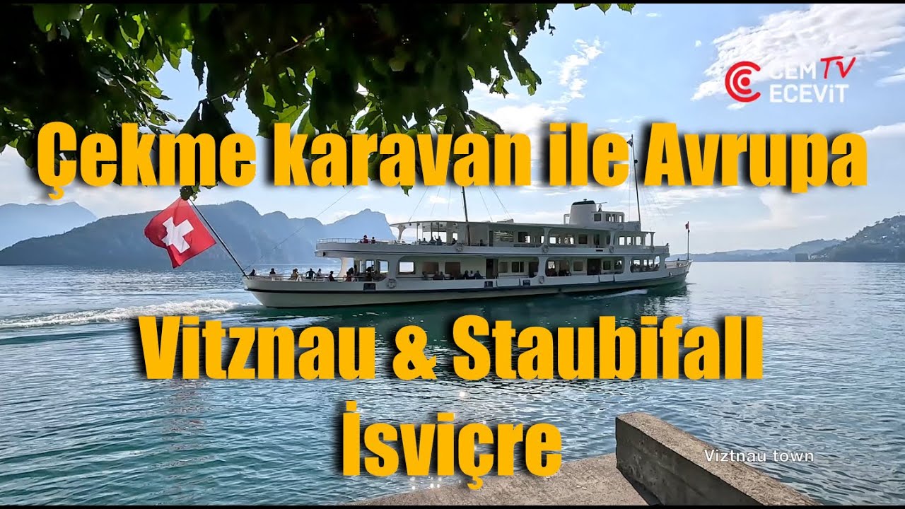 Vitznau kasabası & Staubifall şelalesi, İsviçre / Vitznau town & Staubifall, Switzerland