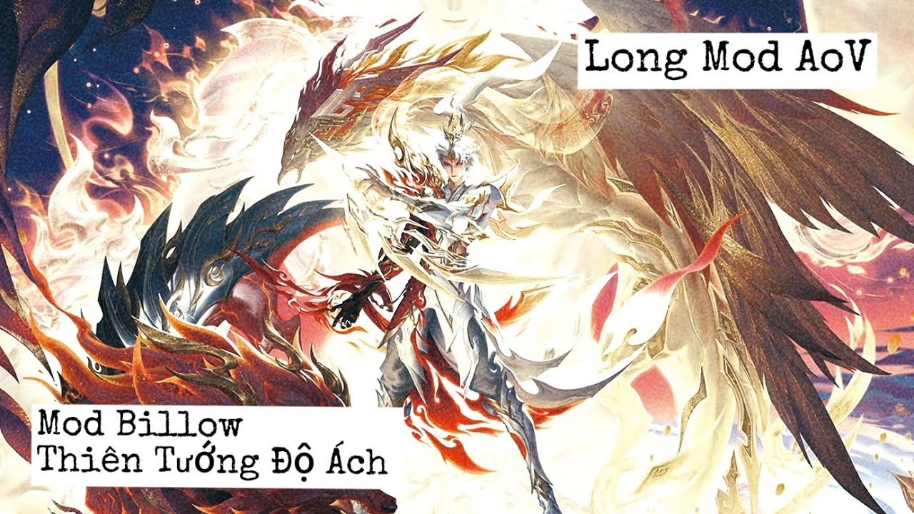 Hướng dẫn Mod Skin Billow Thiên Tướng Độ Ách 20.12 S4.2025 Mới Nhất | Long Mod AoV 