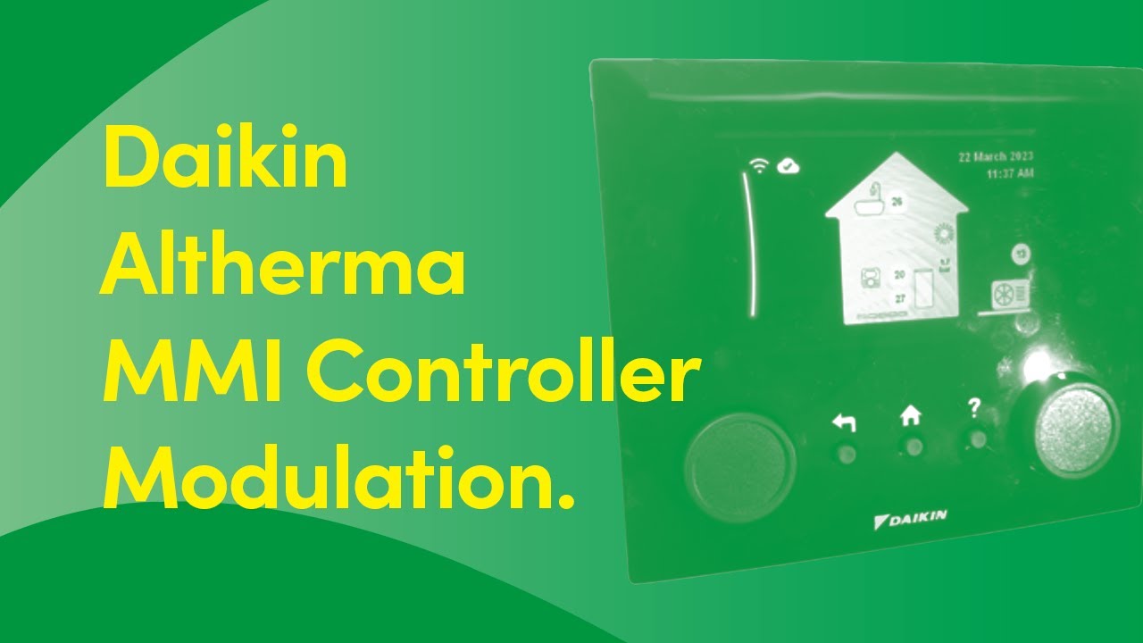 Daikin Altherma MMI Controller Modulation Set Up