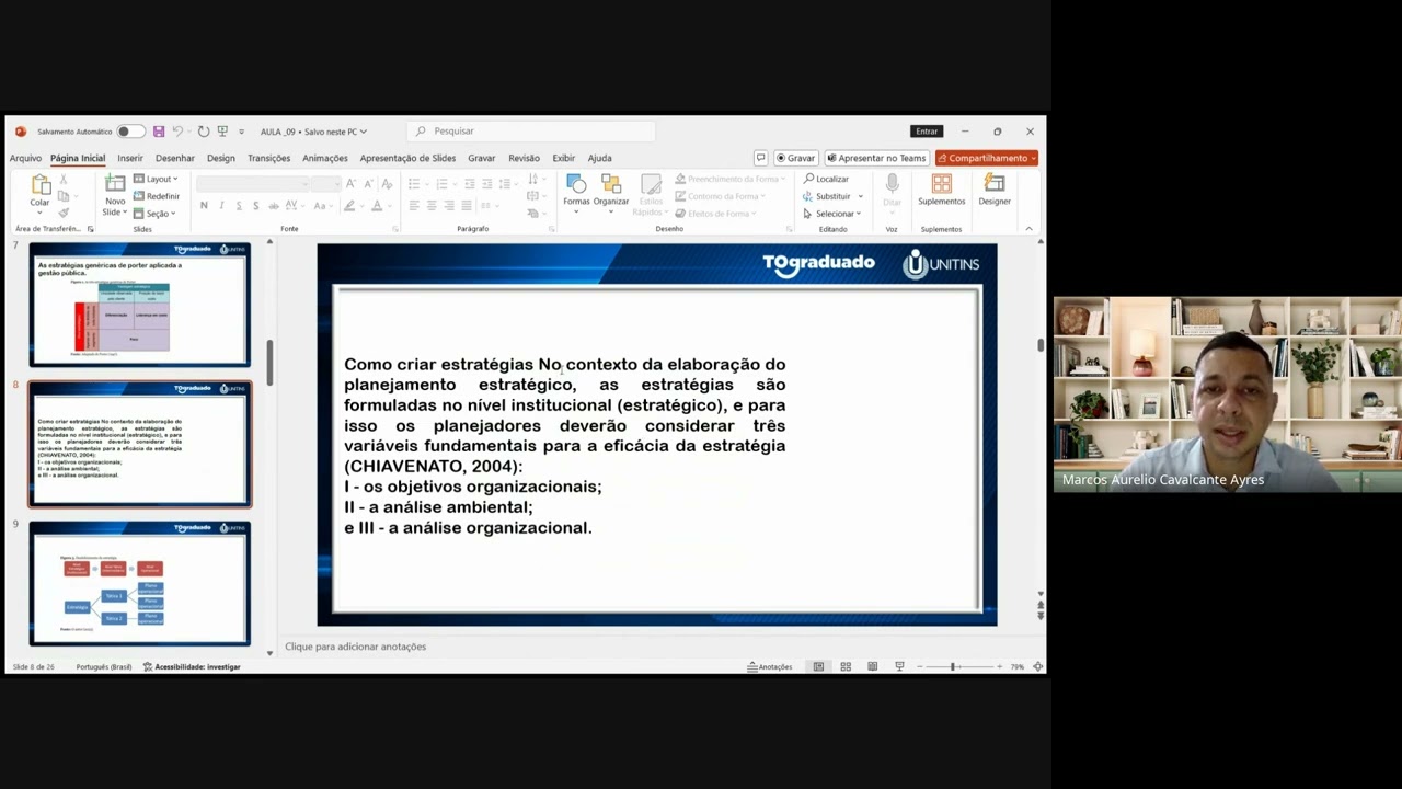 AULA 10 - A FORMULAÇÃO DE ESTRATÉGIAS E PLANO DE AÇÃO