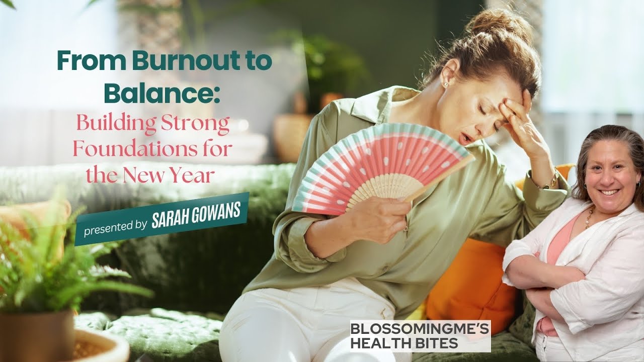 From Burnout to Balance: Building Strong Foundations for the New Year