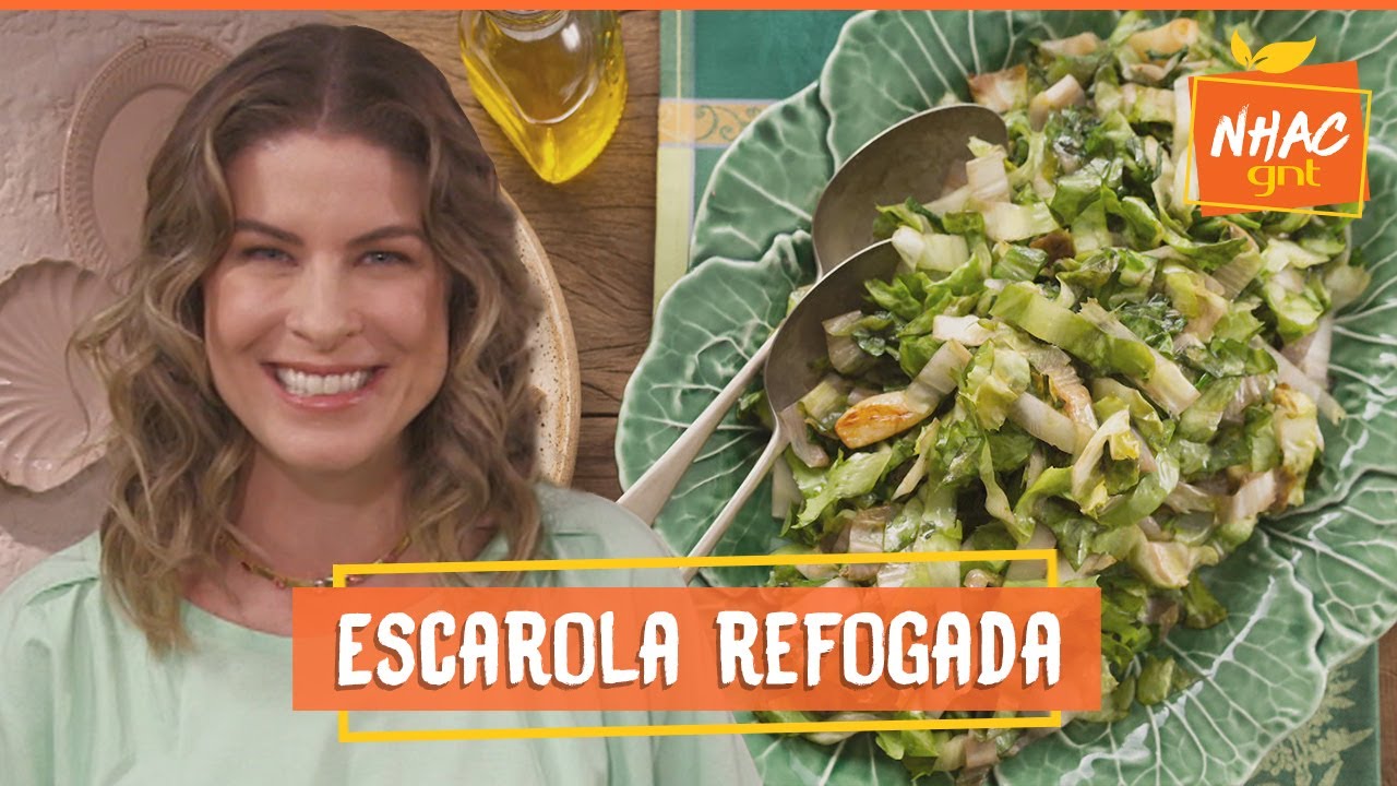 Escarola refogada: veja técnica que pode ser usada com outras verduras | Rita Lobo | Cozinha Prática