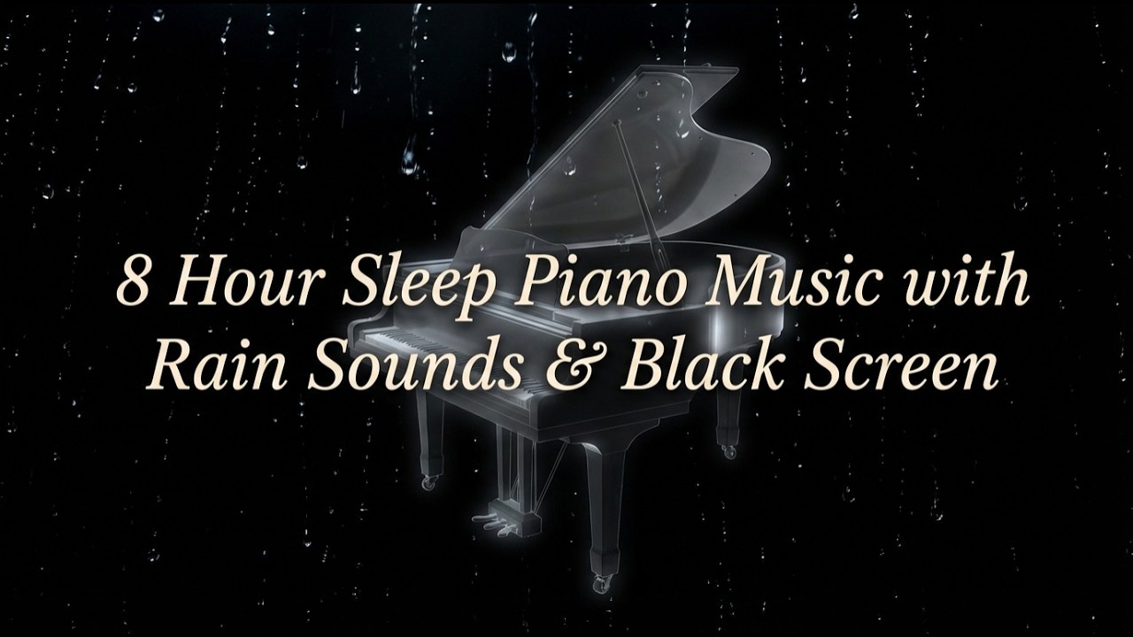 FALL INTO SLEEP INSTANTLY -  8 Hours Soft Piano with Rain  🌧 Embrace Tranquility