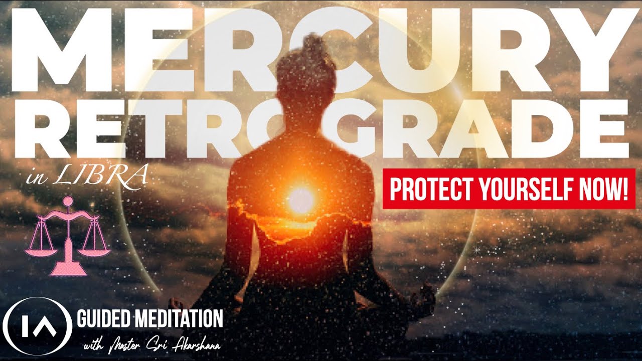 Guided Meditation to Protect Yourself from Mercury Retrograde | Instant Energy Shield with 417Hz