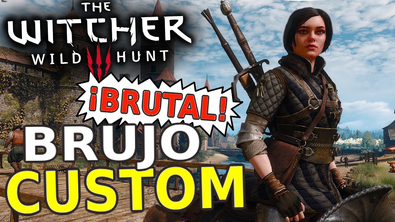 &iquest;The WITCHER con BRUJO CUSTOM? - The Witcher 3 MOD